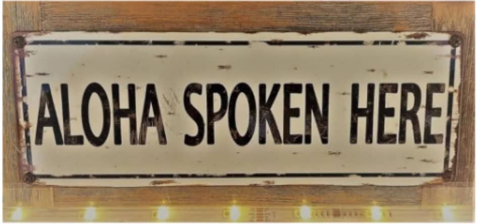 Aloha spoken here